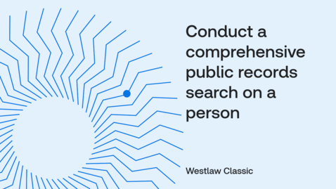 Thumbnail for How to conduct a comprehensive public records search on a person