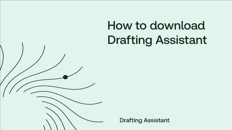 Thumbnail for How to download Drafting Assistant