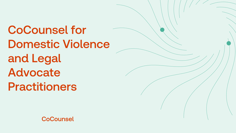 Thumbnail for CoCounsel for Domestic Violence and Legal Advocate Practitioners v2