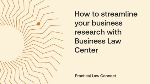 Thumbnail for How to streamline your business research with Business Law Center