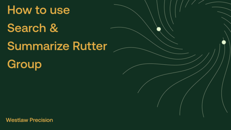 Thumbnail for How to use Search &amp; Summarize Rutter 