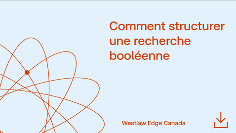 Thumbnail for Comment structurer une recherche booléenne