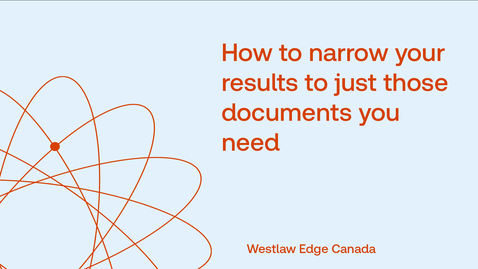 Thumbnail for How to narrow your results to just those documents you need