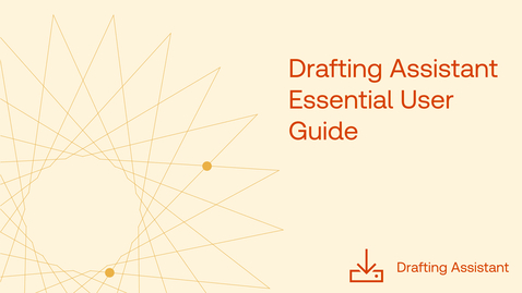 Thumbnail for Drafting Assistant Essential User Guide