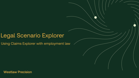 Thumbnail for Using Claims Explorer with employment law