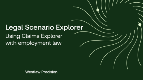 Thumbnail for Using Claims Explorer with employment law