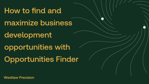 Thumbnail for How to find and maximize business opportunities with Opportunity Finder