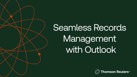 Thumbnail for Seamless Records Management with Outlook