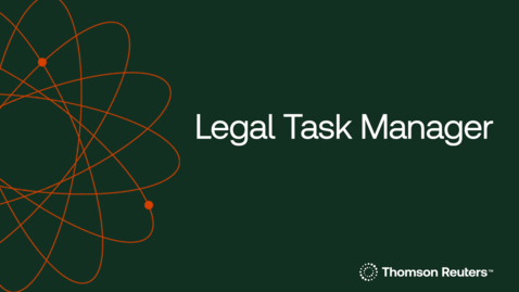 Thumbnail for Thomson Reuters Legal Task Manager
