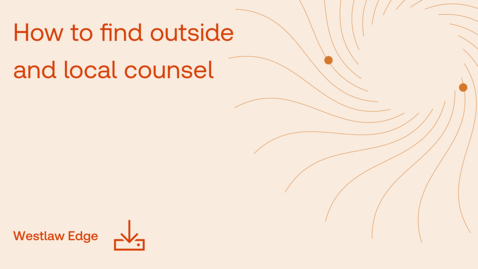 Thumbnail for How to find outside and local counsel