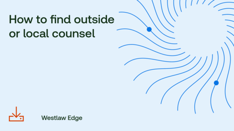 Thumbnail for How to find outside and local counsel