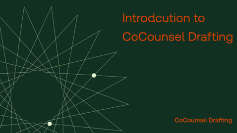 Thumbnail for Introduction to CoCounsel Drafting