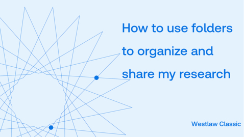 Thumbnail for How to use folders to organize and share my research