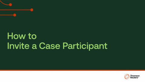 Thumbnail for How to Invite a case participant