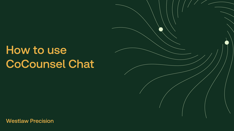 Thumbnail for How to use CoCounsel Chat