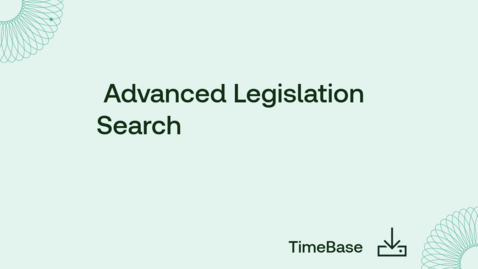 Thumbnail for TimeBase LawOne Quick Start Guide — Advanced Legislation Search