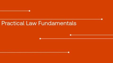 Thumbnail for Practical Law Fundamentals