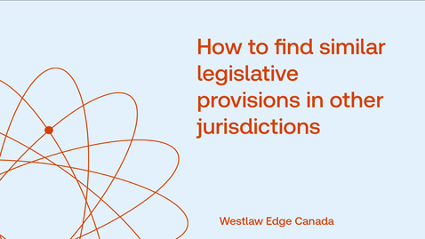 Thumbnail for How to find similar legislative provisions in other jurisdictions