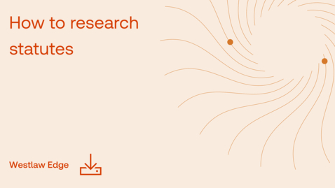 Thumbnail for How to research statutes