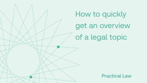 Thumbnail for How to quickly get an overview of a legal topic