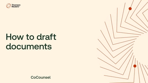 Thumbnail for How to draft documents in CoCounsel