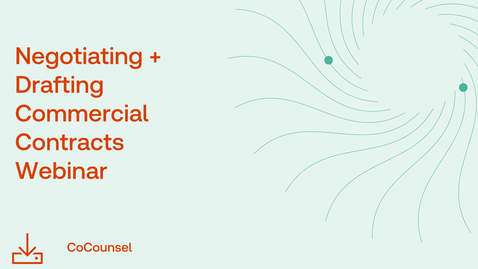 Thumbnail for Negotiating and Drafting Commercial Contracts