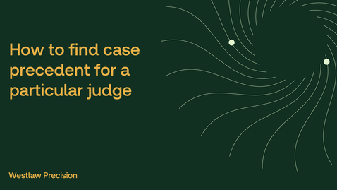 Thumbnail for How to find case precedent for a particular judge