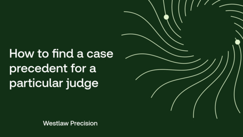 Thumbnail for How to find case precedent for a particular judge
