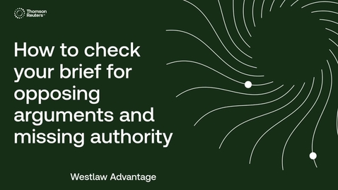 Thumbnail for How to check your brief or motion for opposing arguments and missing authority with Brief Analysis in Litigation Document Analyzer