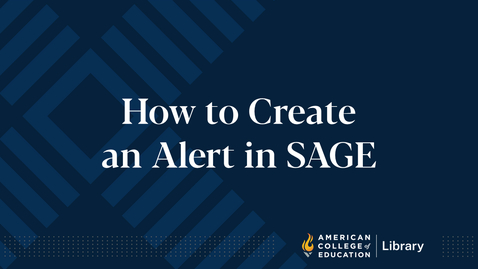 Thumbnail for How to Create an Alert in SAGE Premier Journals