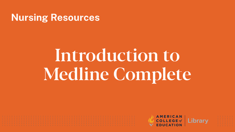 Thumbnail for entry Introduction to Medline Complete