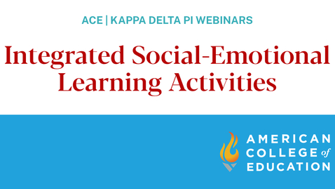 Thumbnail for entry Integrated Social-Emotional Learning Activities