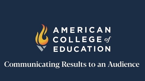 Thumbnail for 
		Communicating Results to an Audience
	