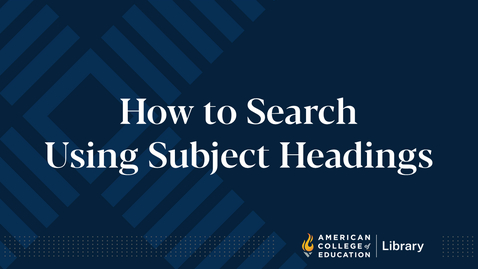 Thumbnail for How to Search Using Subject Headings