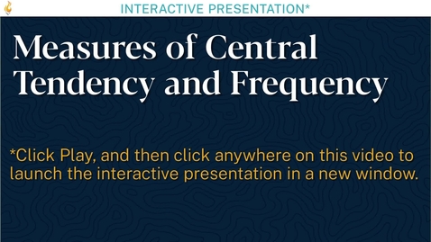 Thumbnail for 
		Measures of Central Tendency and Frequency
	