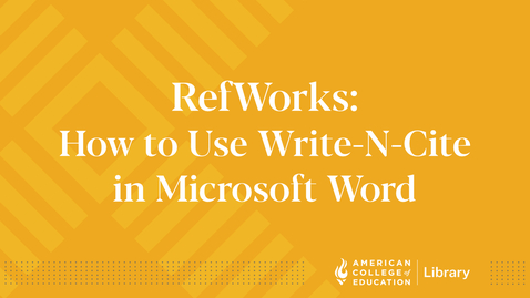 Thumbnail for entry How to Use Write-N-Cite in Microsoft Word