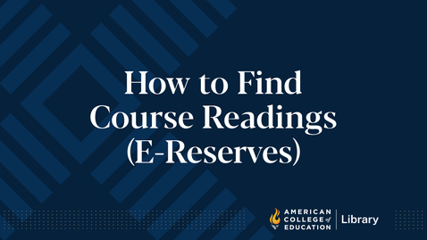 Thumbnail for How to Find Course Readings (E-Reserves) 012626