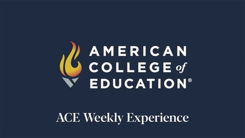 Thumbnail for ACE Weekly Experience