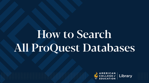 Thumbnail for entry How to Search All ProQuest Databases