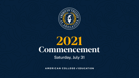 Thumbnail for entry Graduation Ceremony: Commencement 2021