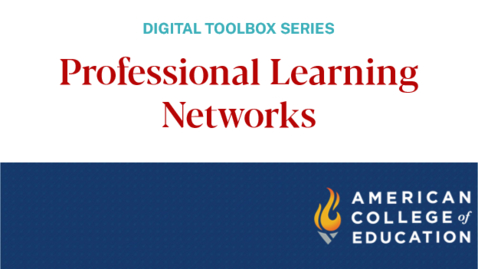 Thumbnail for entry Professional Learning Networks