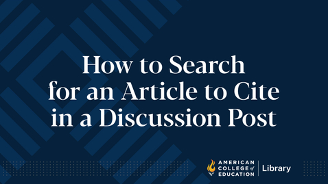 Thumbnail for How to Search for an Article to Cite in a Discussion Post