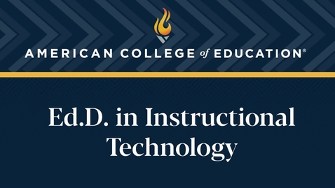 Thumbnail for 
		Ed.D. in Instructional Technology: Commencement 2024
	
