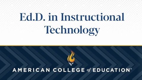 Thumbnail for 
		Ed.D. in Instructional Technology: Commencement 2023
	