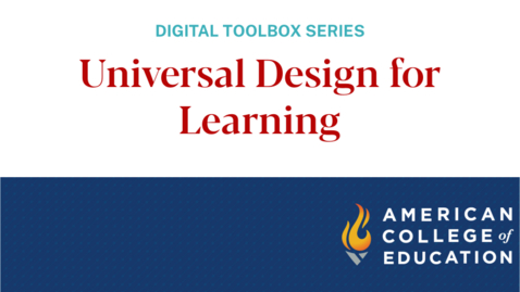 Thumbnail for entry Universal Design for Learning