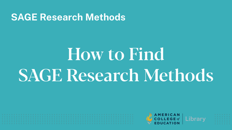 Thumbnail for entry How to Find SAGE Research Methods