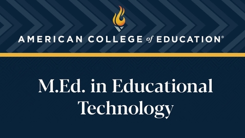 Thumbnail for 
		M.Ed. in Educational Technology: Commencement 2024
	