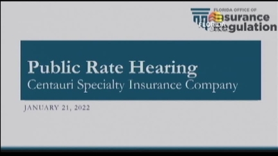 1/21/22 Office of Insurance Regulation Rate Hearing for Centauri ...