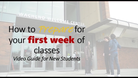 Thumbnail for Get ready for your first week of classes