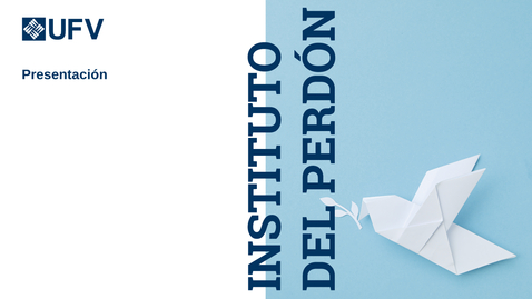 Miniatura para Presentación Instituto del Perdón